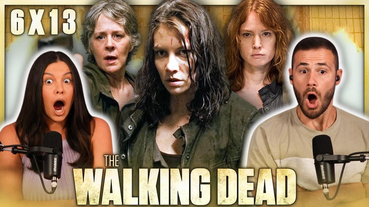 The Walking Dead 6x13 Reaction