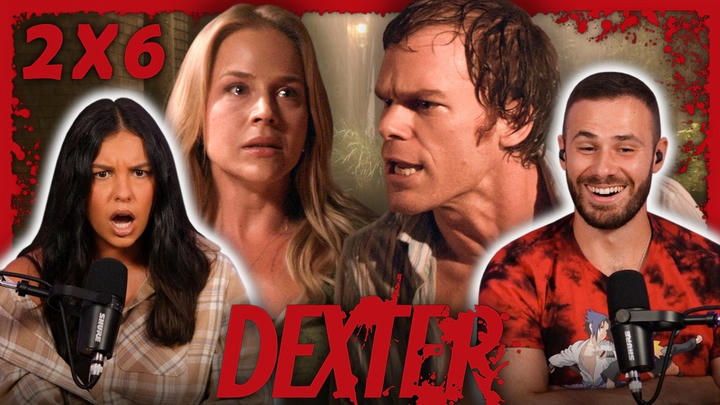 Dexter 2x6 Reaction