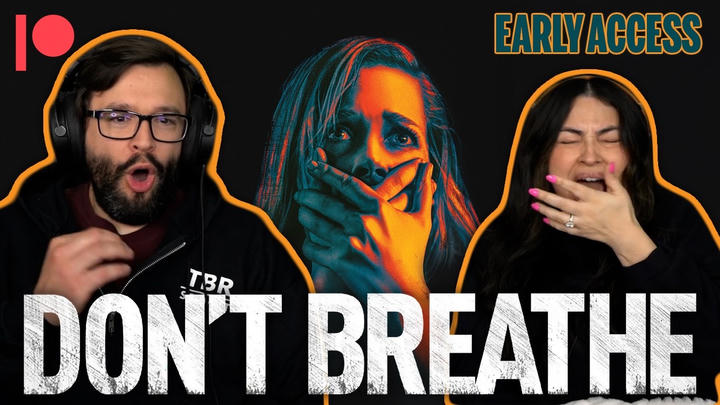 EARLY ACCESS: Don't Breathe (2016) YouTube Reaction