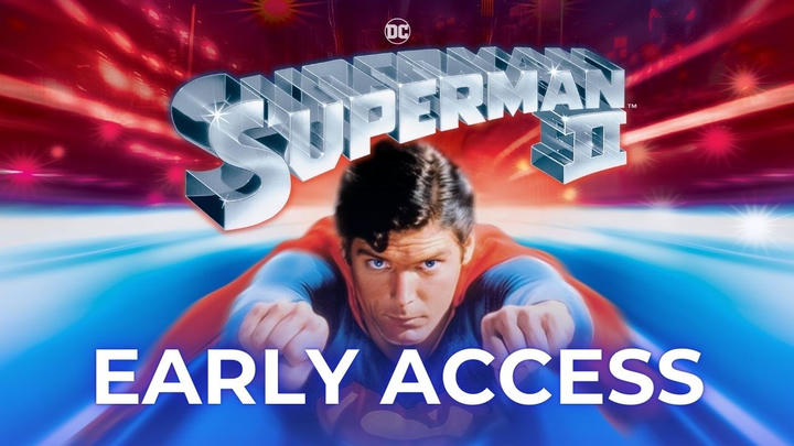 Superman 2 - Early Access