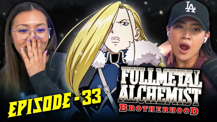 FMAB Ep. 33 | Full Length Reaction