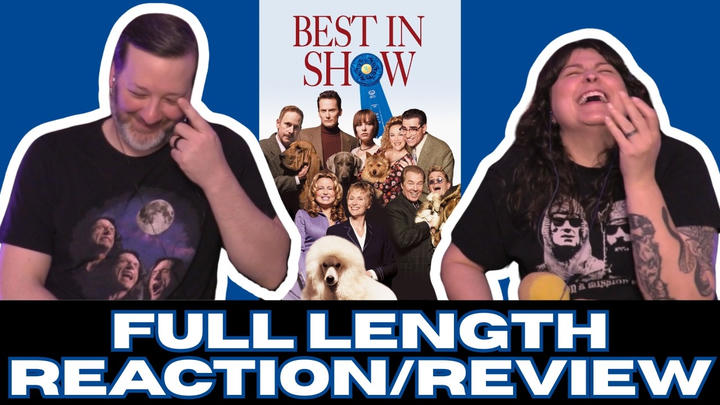 Best in Show (2000) - FULL LENGTH REACTION