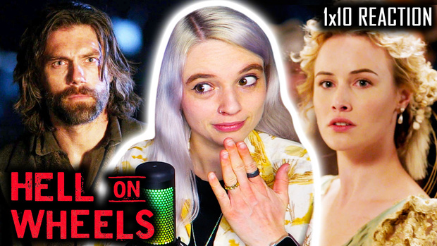 EARLY ACCESS: Hell on Wheels 1x10 'God of Chaos' REACTION