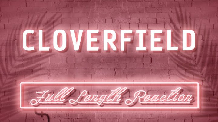 Addie Counts - Cloverfield (2008)