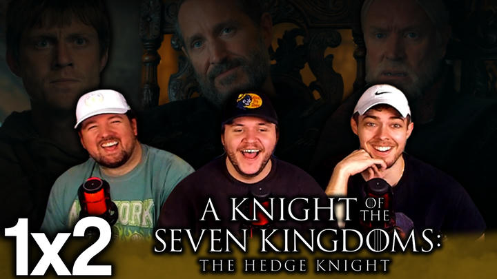 A Knight of the Seven Kingdoms 1x2 'Hard Salt Beef' EXTRA Early Access/Watchalong