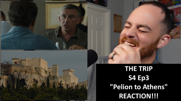 The Trip S4 Ep3 "Pelion to Athens" REACTION!