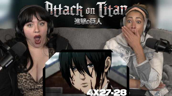 Attack on Titan 4x27-28 “Retrospective” & “The Dawn of Humanity” | Early Access