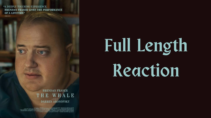 THAT'S WHAT SHE SAID - The Whale (2022)