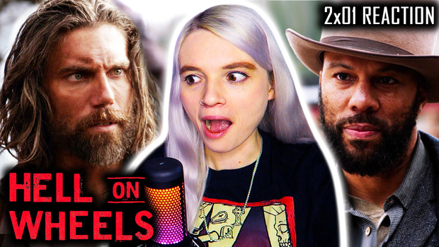 EARLY ACCESS: Hell on Wheels 2x01 'Viva La Mexico' REACTION