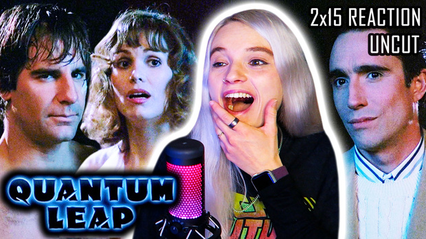 UNCUT REACTION: Quantum Leap 2x15 'Her Charm' REACTION