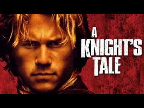 Hold Down A - A Knight's Tale (2001)