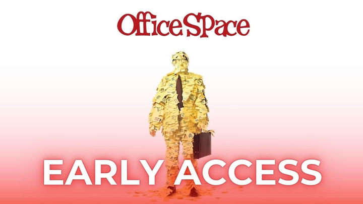 Office Space - Early Access