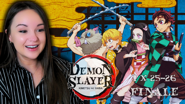 Demon Slayer | S1 x E25-26 [FINALE] | Unedited Reaction
