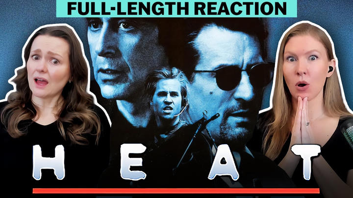 Heat Full-length Movie Reaction