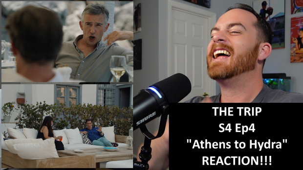 The Trip S4 Ep4 "Athens to Hydra" REACTION!