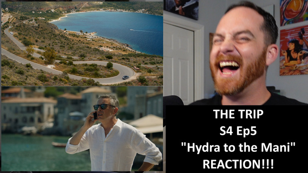 The Trip S4 Ep5 "Hydra to the Mani" REACTION!