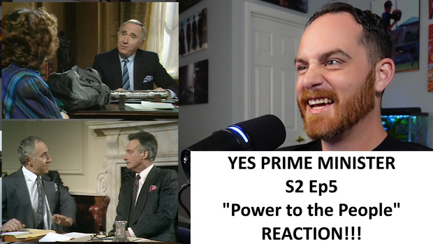 Yes Prime Minister S2 Ep5 "Power to the People" REACTION!