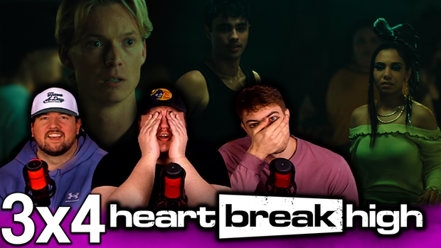 Heartbreak High 3x4 'A Constitution for Cucking' EXTRA Early Access/Watchalong
