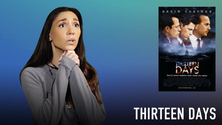 THIRTEEN DAYS (2000) - Full Watch Along