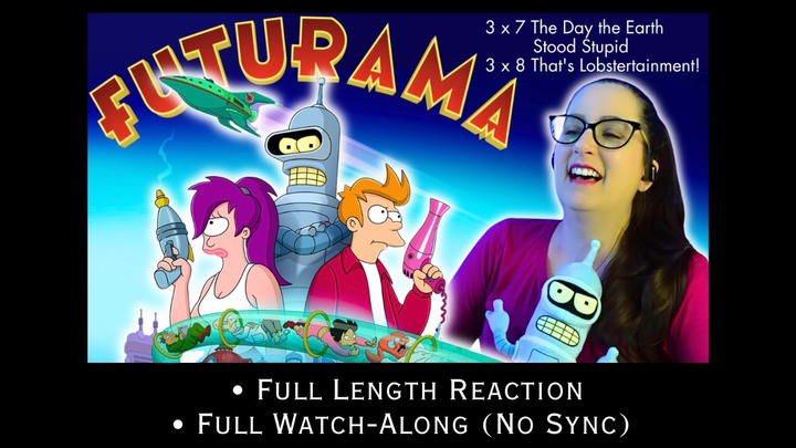 Futurama 3 x 7-8 Full + Watch-Along