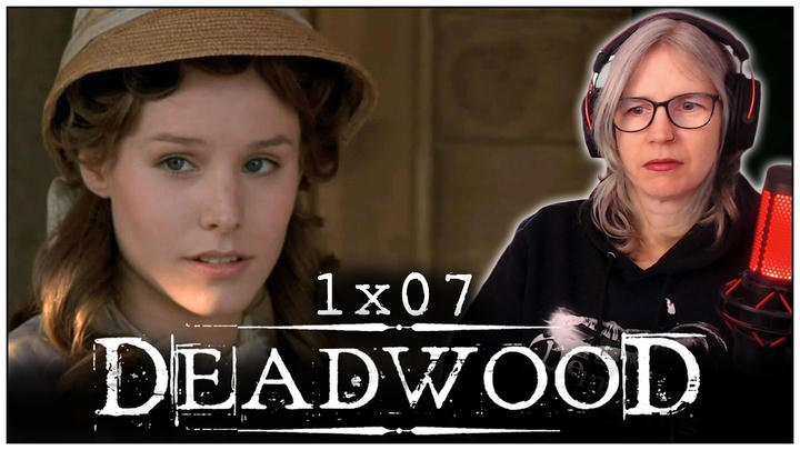 Deadwood 1x07 reaction