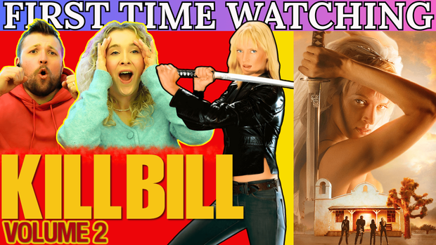 Kill Bill Volume 2 - YT Edit - Early Access