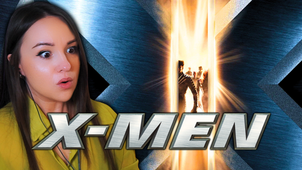 X-Men | Unedited Reaction