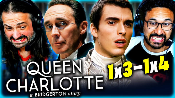 QUEEN CHARLOTTE Episodes 3 & 4 - WATCH ALONG!!