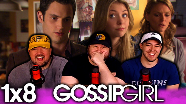 Gossip Girl 1x8 'Seventeen Candles' EXTRA Early Access/Watchalong