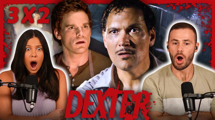 Dexter 3x2 Reaction