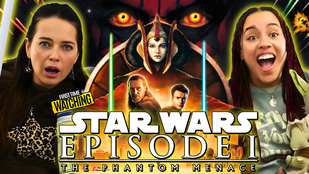 Star Wars Episode I The Phantom Menace Reaction (Amy and Honey) YouTube version (early access and no ads)