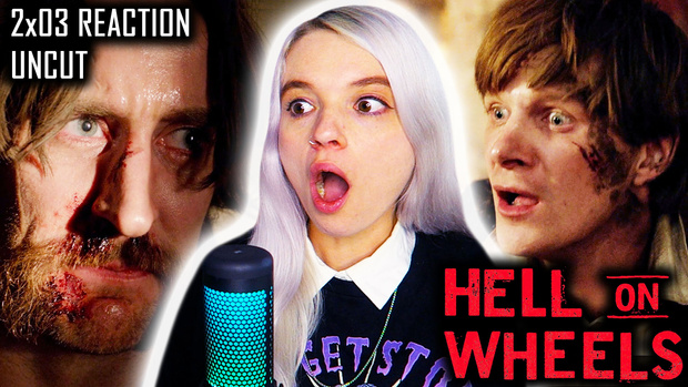 UNCUT REACTION: Hell on Wheels 2x03 'Slaughterhouse' REACTION