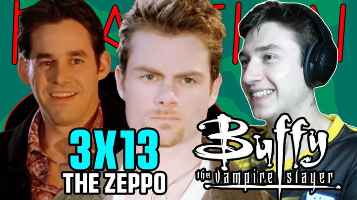 EARLY ACCESS - BUFFY THE VAMPIRE SLAYER 3X13 - The Zeppo - REACTION!