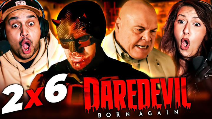 DAREDEVIL: BORN AGAIN SEASON 2 EPISODE 6 FULL LENGTH REACTION – WATCH ALONG