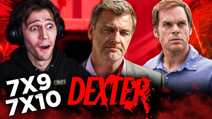 Dexter 7x9 & 7x10 YouTube Reaction!