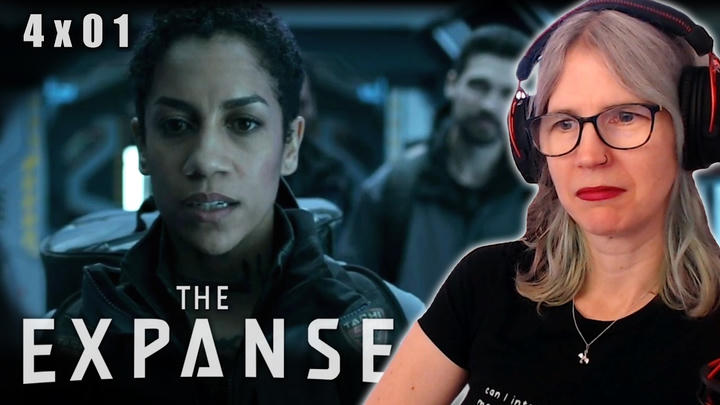 The Expanse 4x01 reaction