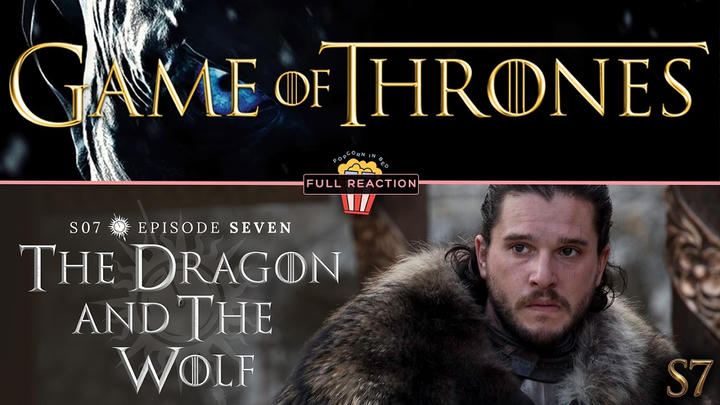 Game of Thrones (S7:E7) - Full Reaction
