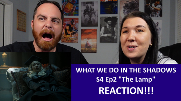 What We Do In The Shadows S4 Ep2 "The Lamp" REACTION!