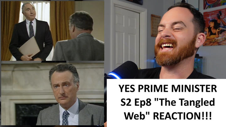 Yes Prime Minister S2 Ep8 "The Tangled Web" REACTION!