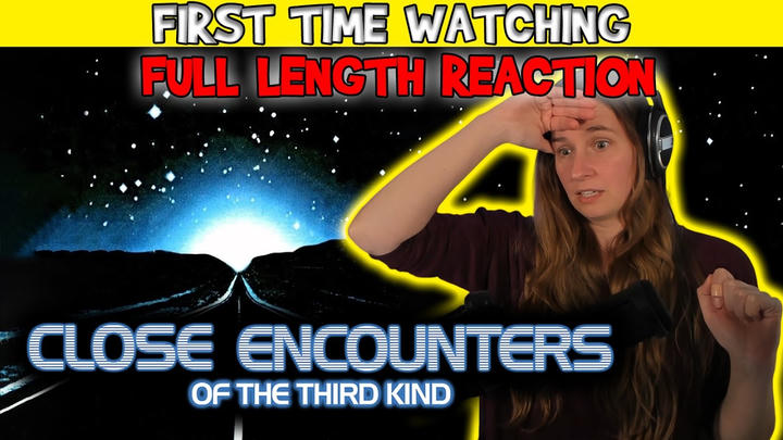 Verowak Reacts - Close Encounters of the Third Kind (1977)