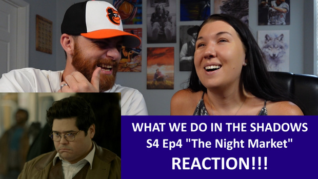 What We Do In The Shadows S4 Ep4 "The Night Market" REACTION!