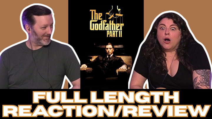 The Godfather Part II - FULL LENGTH REACTION