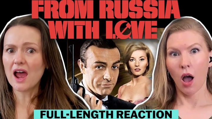 From Russia with Love Full-length Reaction