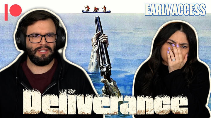 EARLY ACCESS: Deliverance (1972) YouTube Reaction