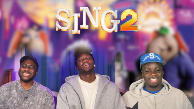 AkinReacts - Sing 2 (2021)