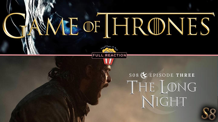 Game of Thrones (S8:E3) - Full Reaction