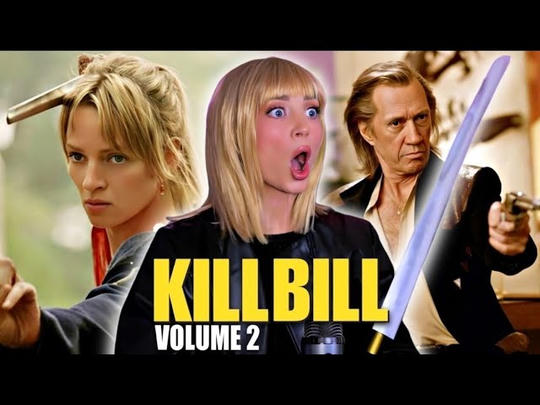 KILL BILL VOLUME 2 FULL LENGTH REACTION!