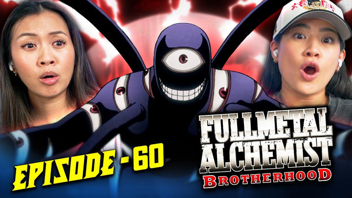 FMAB Ep. 60 | Edited Reaction
