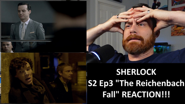 Sherlock S2 Ep3 "The Reichenbach Fall" REACTION!