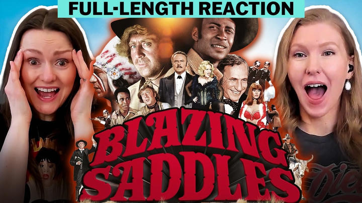 Blazing Saddles Full-length Reaction